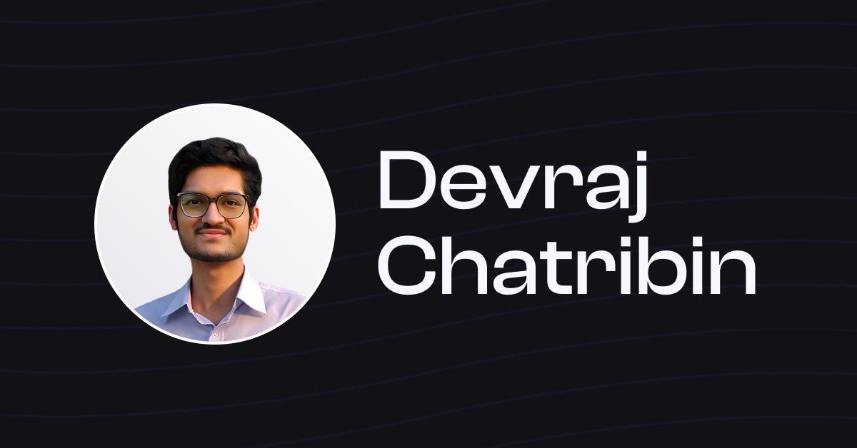 Devraj Chatribin — Software Engineer | UI/UX Designer